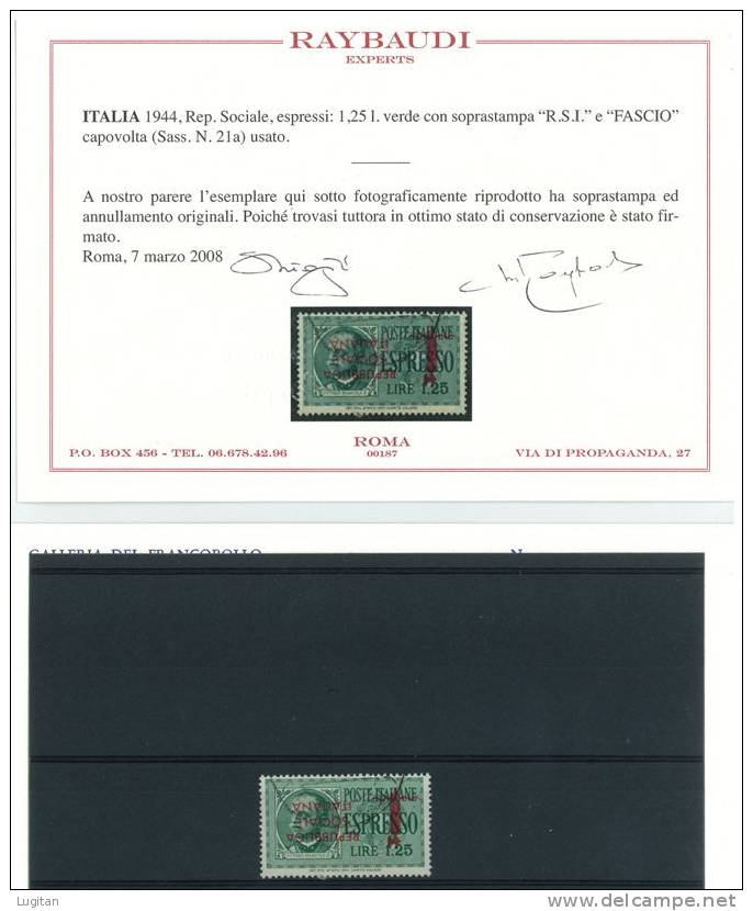 Italia 1944 - R.S.I. - Varietà - RSI E Fascio Capovolta - N° 21 Usato - Cert. Ray - Repubblica Sociale Italiana - Express Mail