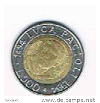 ITALIA 500 LIRE LUCA PACIOLI 1994 - CIRCOLATA - 500 Liras