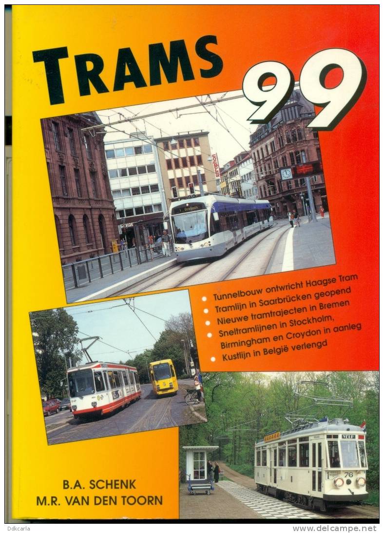 Trams 1999 ! - Histoire