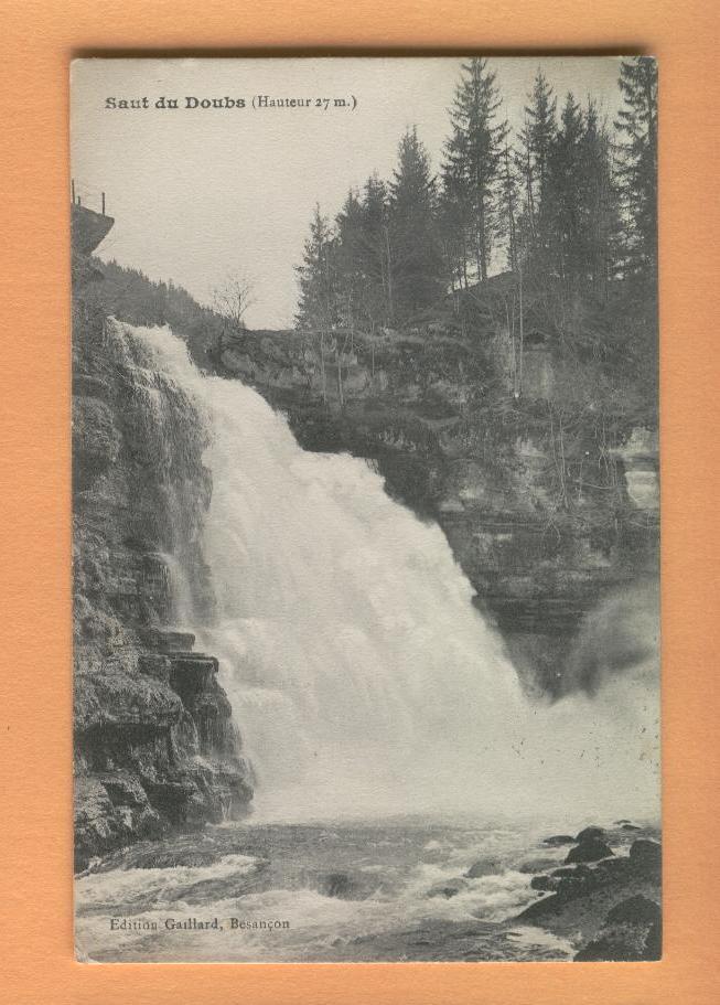 H188 Le Saut Du Doubs. Cachet Les Brenets Et Glarus 1911, Edit. Gaillard Besançon - Les Brenets