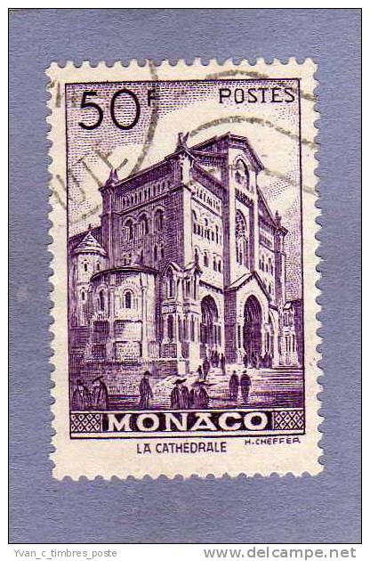 MONACO TIMBRE N° 313C OBLITERE PRINCE RAINIER III LA CATHEDRALE 50F VIOLET - Gebraucht