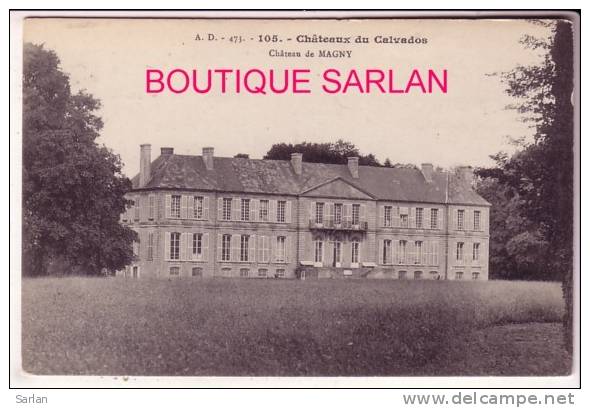 14 , CALVADOS , Ref 02 , Environs De Bayeux , Le Chateau De MAGNY - Autres & Non Classés