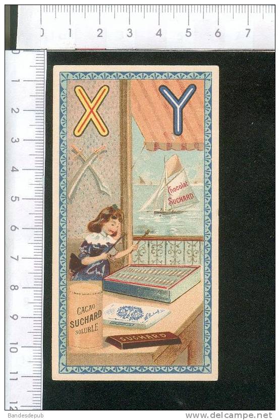 Suchard Jolie Chromo Alphabet Lettre Y  X Xylophone Yacht - Suchard