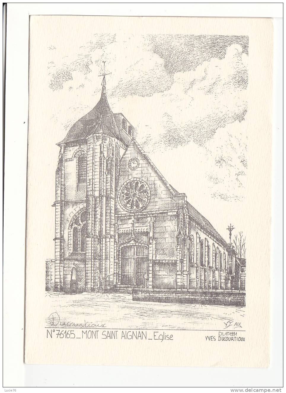 MONT SAINT AIGNAN -  Eglise -  N° 76165  -  Dessin  DL 1 T 1991  Yves Ducourtioux   - Carte Double - Mont Saint Aignan