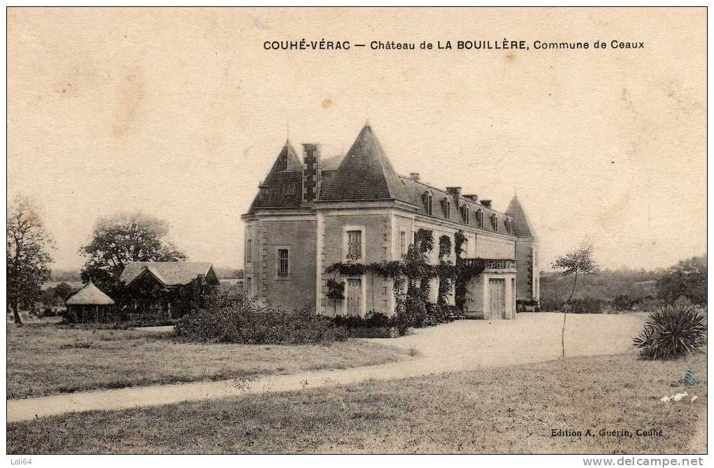 /86/  COUHE VERAC  CHATEAU DE LA BOUILLERE  COMMUNE DE CEAUX - Couhe