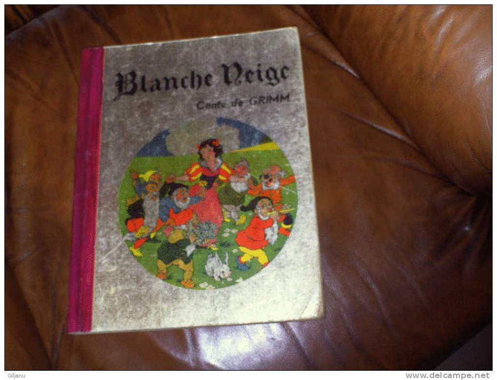 ANCIEN  BLANCHE NEIGE  CONTE DE GRIMM - Livres Pour Jeunes & Enfants