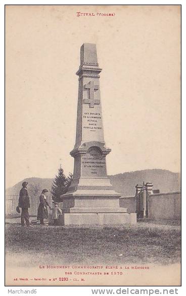 VOGES.ETIVAL.LE MONUMENT COMMEMORATIF ELEVE A LA MEMOIRE DES COMBATTANTS DE 1870 - Etival Clairefontaine
