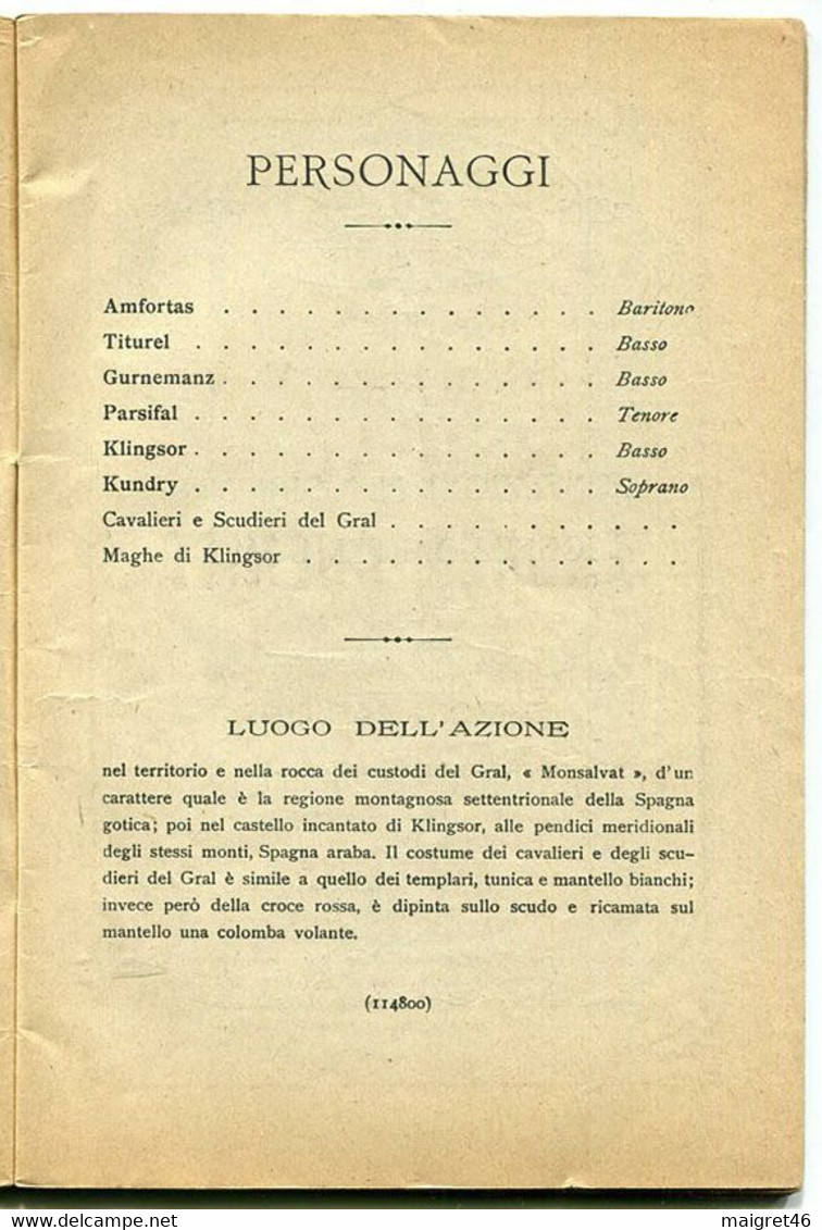 LIBRETTO OPERA LIRICA ARENA DI VERONA PARSIFAL DI RICCARDO WAGNER ANNO 1924 I CAVALIERI DELLA TAVOLA ROTONDA  PERCEVAL - Opern