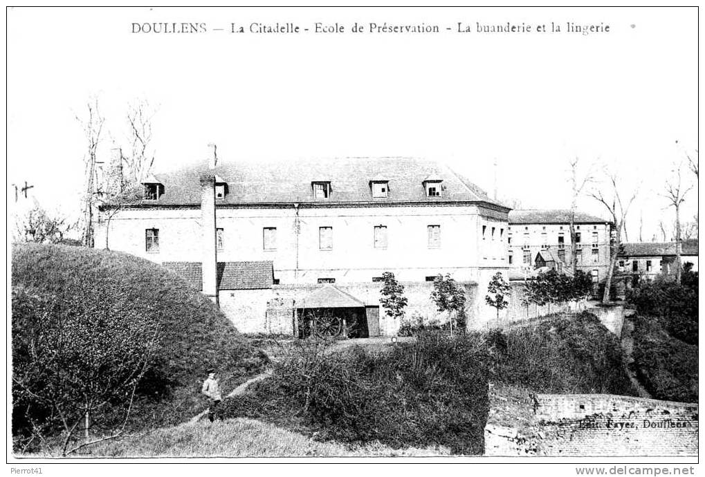 DOULLENS  - La Citadelle, Ecole De Préservation, La Buanderie Et La Lingerie - Doullens