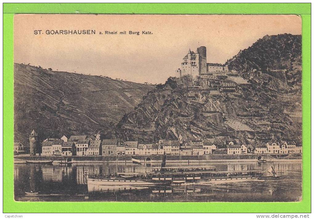 ST GOARHAUSEN MIT BURG KATZ - Carte écrite - Geschrieben  1919 - St. Goar