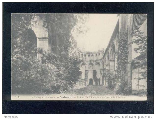 Valmont Ruines De L'abbaye Nef Prise De L'entrée édit.H.W. N° 117  Belle Carte - Valmont