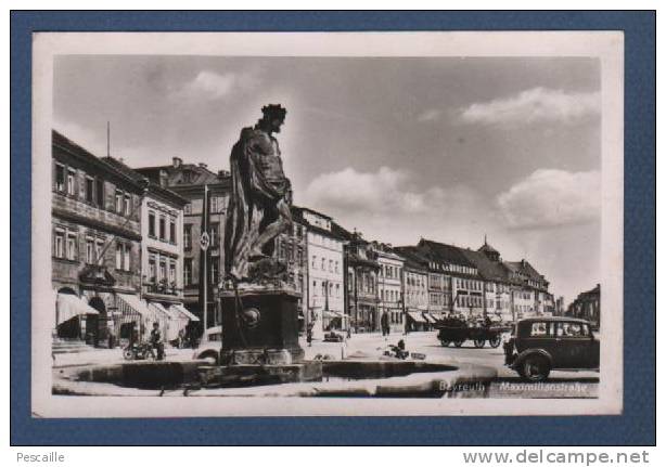 BAYERN - CP BAYREUTH - MAXIMILIANSTRASSE - VERLAG SCHÖNING & Co LÜBECK - Bayreuth