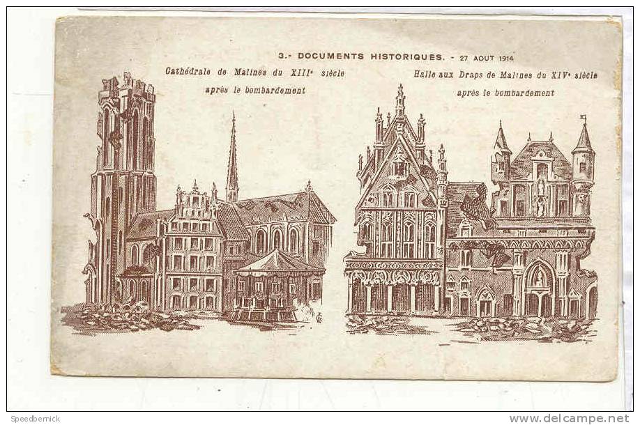 15657 MALINES Documents Historiques 27 Aout 1914 CATHEDRALE  Halle Draps APRES LE BOMBARDEMENT . éd OLG Paris - Malines