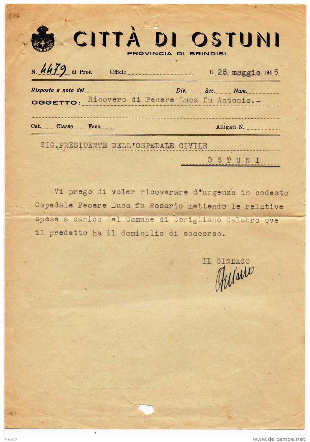 Ostuni / Corigliano Calabro - 26.06.1945 - Luogotenenza - Imperiale Con Fasci Lire 2 - Sindaci - Firma - Marcofilía