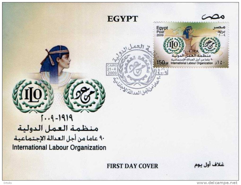 EGYPT / 2009 / 90th Anniversary Of International Labour Organisation / FDC / VF/ 3 SCANS . - Storia Postale