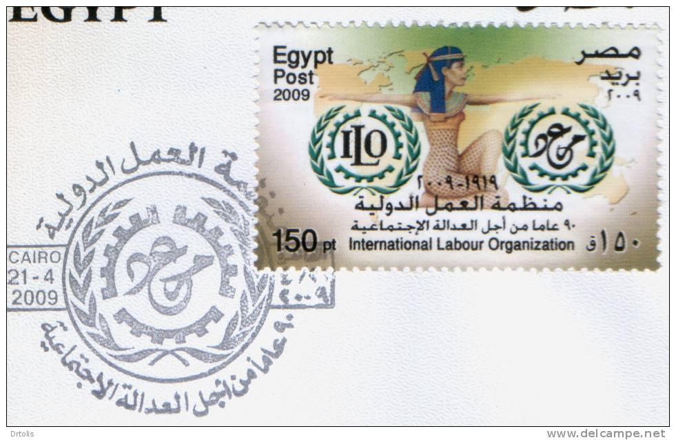 EGYPT / 2009 / 90th Anniversary Of International Labour Organisation / FDC / VF/ 3 SCANS . - Cartas & Documentos