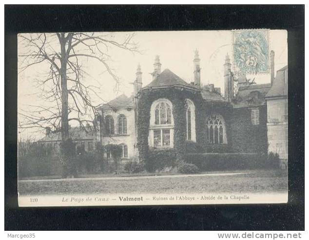 Le Pays De Caux Valmont Ruines De L'abbaye Abside De La Chapelle édit.H.W. N° 120  Belle Carte - Valmont