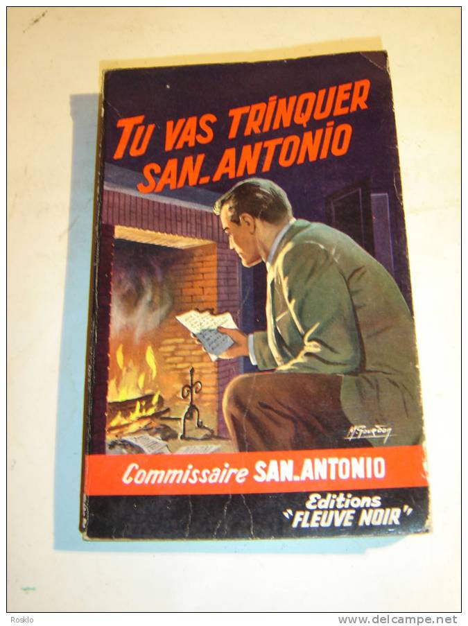 ROMAN POLICIER / SAN ANTONIO N° 157 DE 1963 TU VAS TRINQUER   / TRES BEL  ETAT - San Antonio