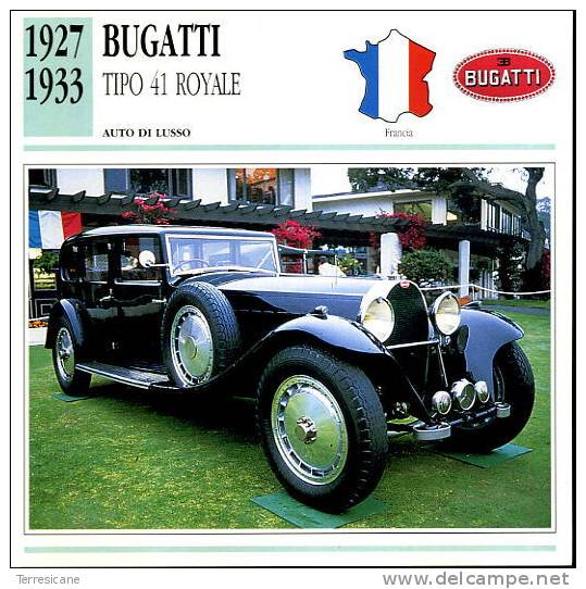 CARS CARD FICHE TECNICO STORICA BUGATTI TIPO 41 ROYALE - Automobili