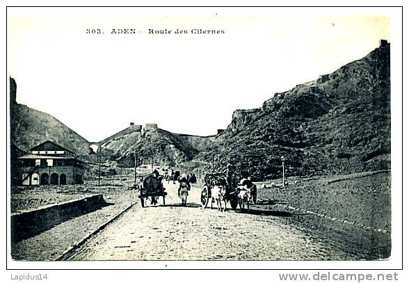 P 231 / CPA YEMEN - ADEN   - ROUTE DES CITERNES - Yémen