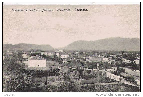 SOUVENIR DE SCUTARI D'ALBANIE FORTERESSE TARABOSH - Albanie