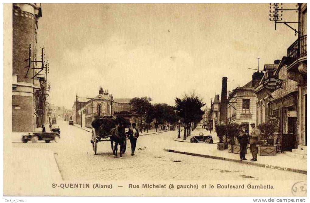 CPA 02 SAINT QUENTIN RUE MICHELET A GAUCHE ET LE BOULEVARD GAMBETTA - Saint Quentin