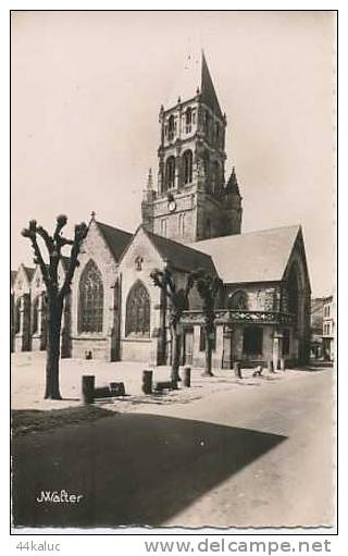 ORBEC  Eglise Notre Dame (XVI° Siècle) - Orbec