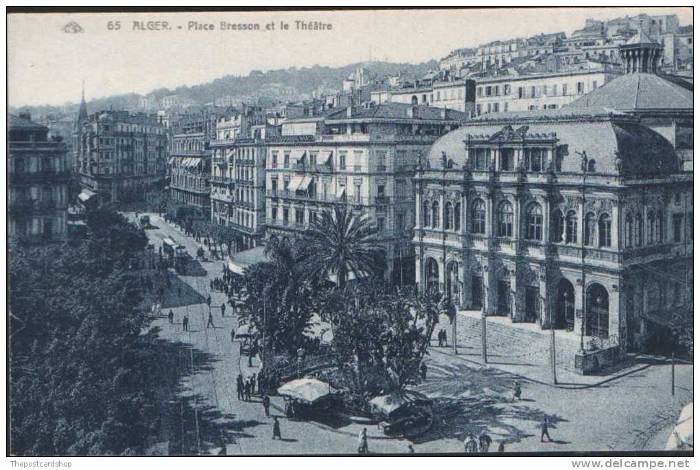 CPA ALGER ALGIERS ALGERIA No.65 PLACE BRESSON ET LE THEATRE FOREIGN THEATRE - Alger