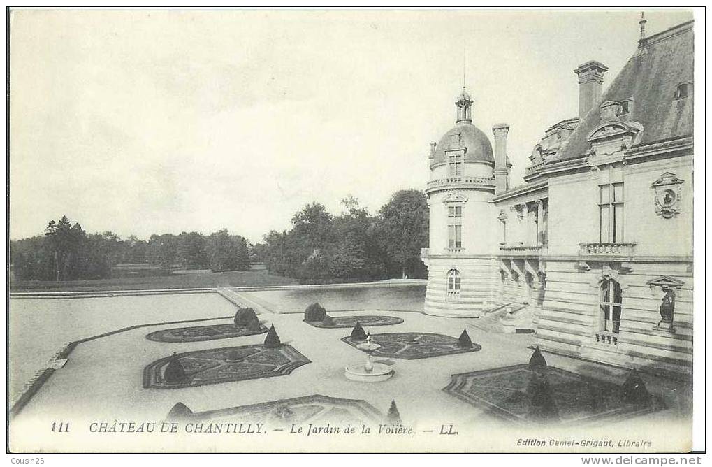 60 CHANTILLY - Le Chateau - Le Jardin De La Vallière - Edit : LL - Chantilly