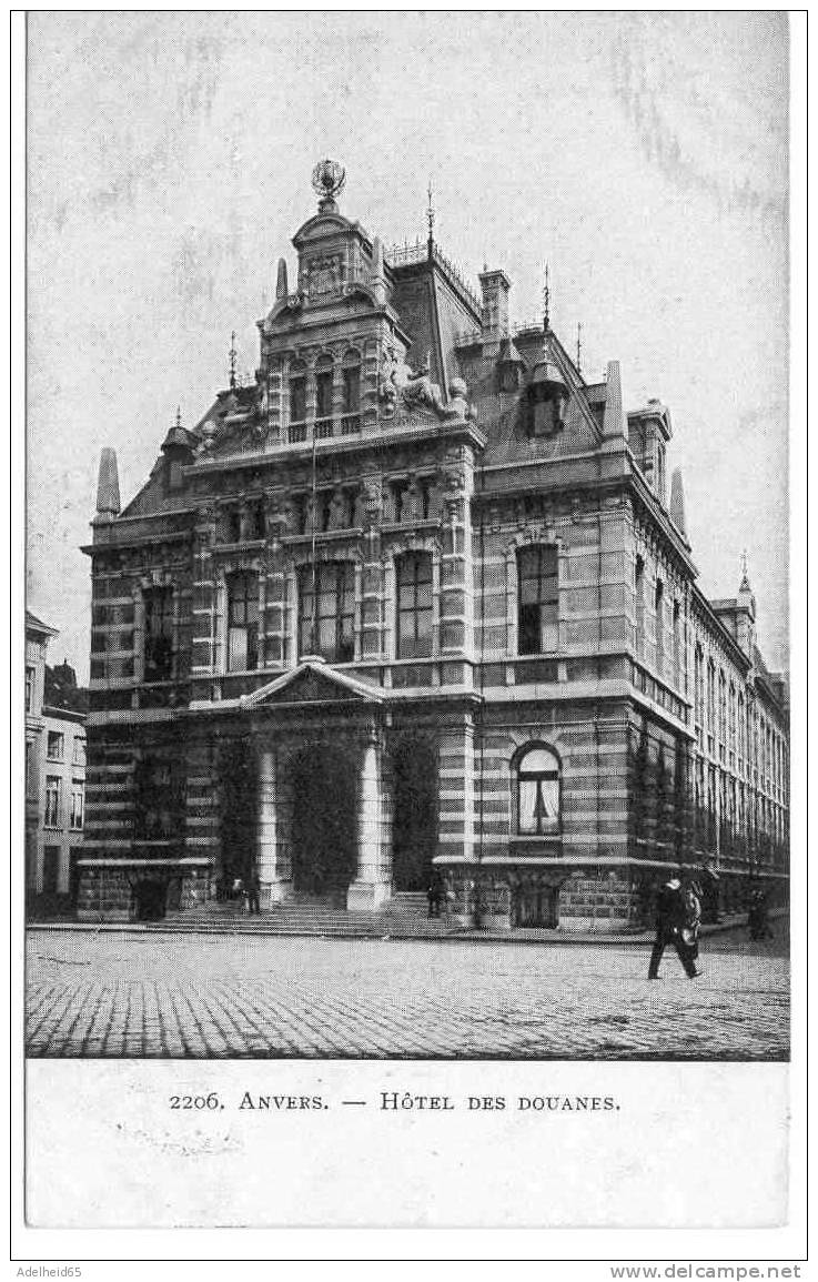 1907 Anvers Hotel Des Douanes VO-DW - Douane