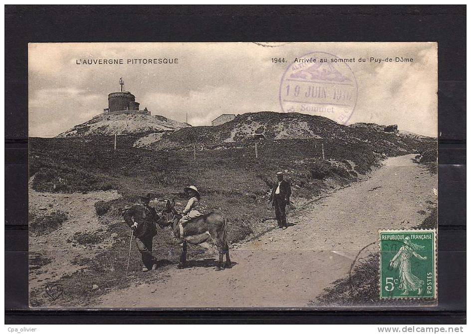 63 PUY DE DOME Arrivée Au Sommet, Animée, Ane, Cachet, Ed VDC 1944, Auvergne Pittoresque, 1910 - Auvergne Types D'Auvergne