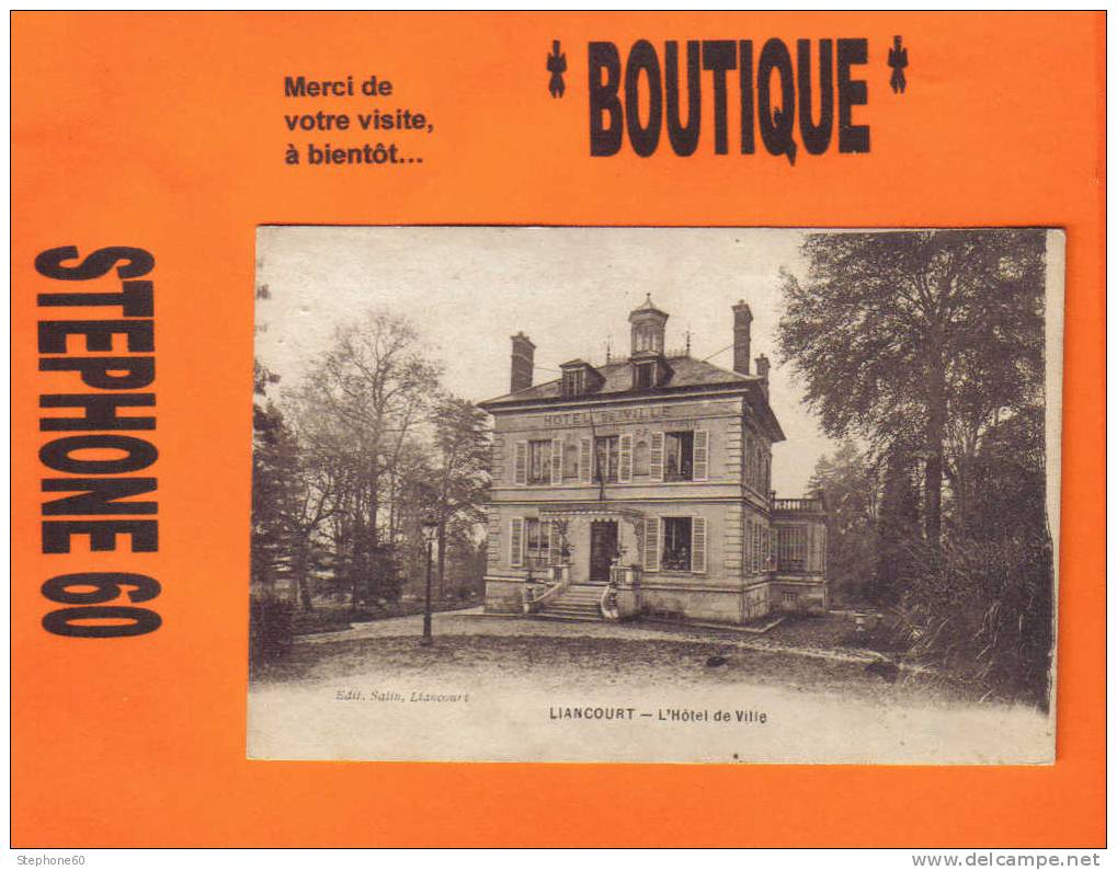 LIANCOURT - L' Hotel De Ville // CPA - Liancourt