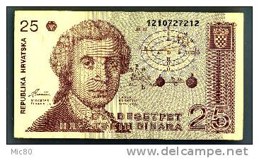 Billet Croatie 25 Dinara 1991 Ttb+ - Croatie