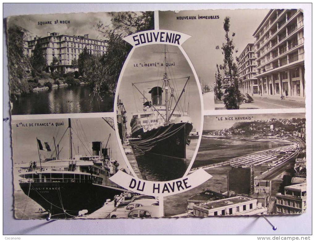 Souvenir Du Havre - Square St Roch - Le Liberté à Quai - Le Nice Havrais - L'Ile De France à Quai - Nx Immeubles - Saint-Roch (Plein)