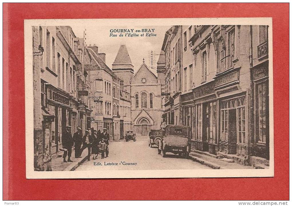 GOURNAY EN BRAY - Rue Eglise Et Eglise - Gournay-en-Bray