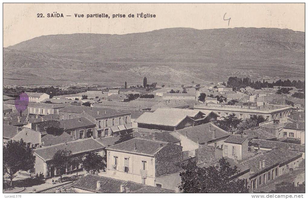 SAIDA / VUE PARTIELLE / PRISE DE L EGLISE - Saïda