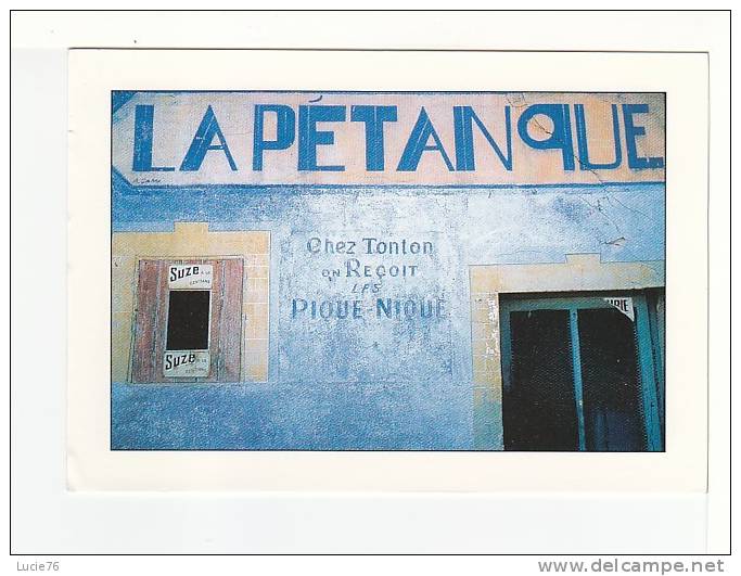 PAYS MEDITERRANEEN  -  Chez Tonton  -    LA PETANQUE - Pétanque