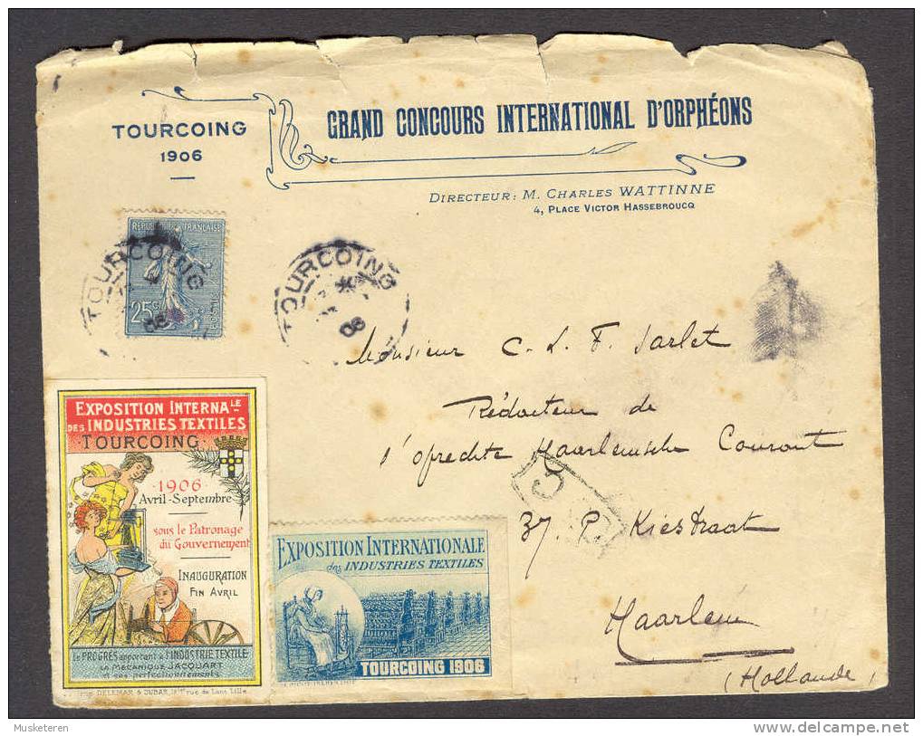 France Grand Concours International D´Orphéons TOURCOING Exposition International Label Cover 1906 To Haarlem Hollande - Covers & Documents