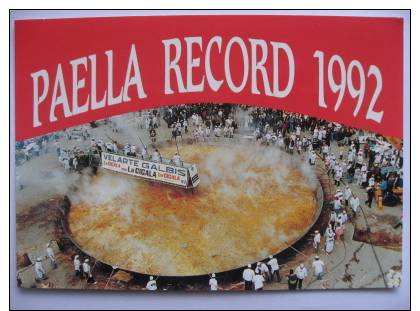 REcord Du Monde  La Plus Grande  Paella 1992   Valencia - Recetas De Cocina