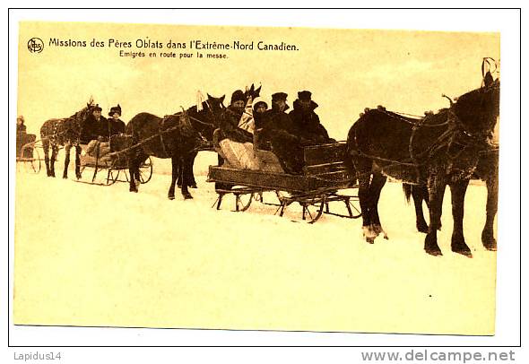 P 349 /   CPA  CANADA - MISSIONS DES PERES OBLATS DANS L´ EXTREME NORD CANADIEN  EMIGRES EN ROUTE POUR LA MESSE - Autres & Non Classés