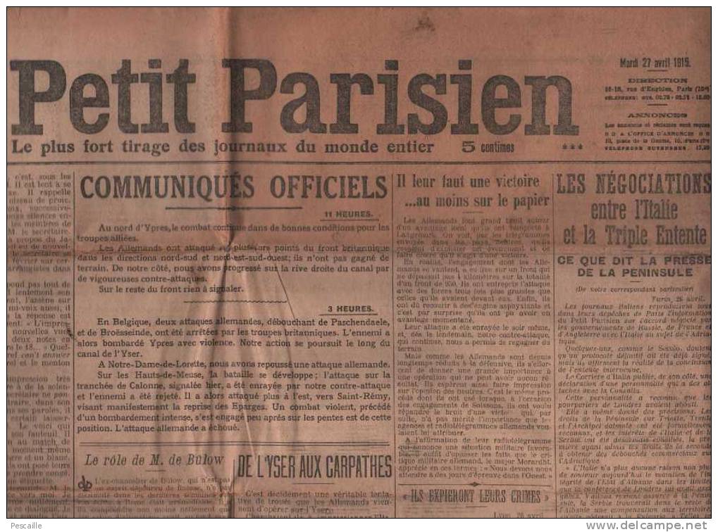 LE PETIT PARISIEN 27 04 1915 - USA BRYAN - ITALIE - BULGARIE - CHASSEURS ALPINS - YPRES - ARGENTINE - SAPES FONTENELLE - Le Petit Parisien