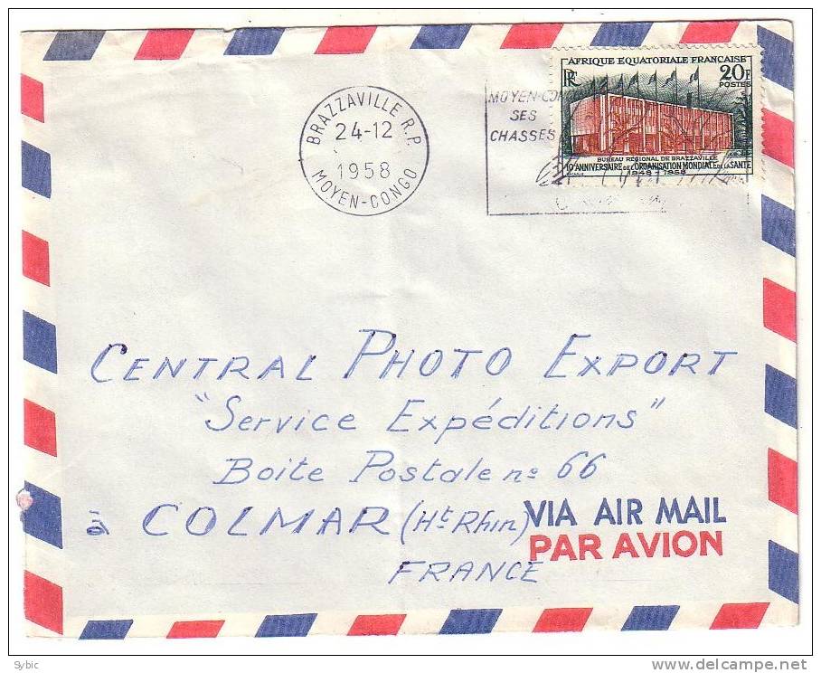 A.E.F.  - Lettre Brazzaville (Congo)  Vers La France (Colmar) - 24/12/1958 - Lettres & Documents