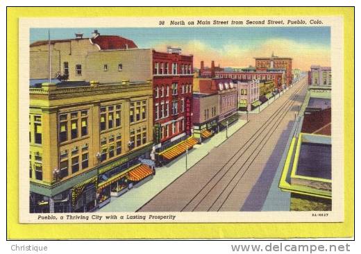 North Main St.,  Pueblo, Colo. 1930-40s - Pueblo