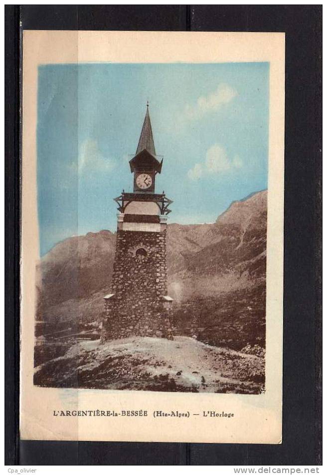 05 L'ARGENTIERE LA BESSEE Horloge, Clocher, Colorisée, Ed Rosty, 192? - L'Argentiere La Besse