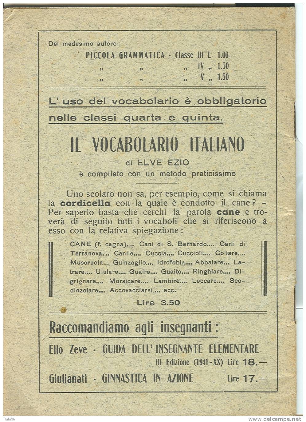 LA PICCOLA GRAMMATICA -   PER QUARTA CLASSE ELEMENTARE - DI ELVE EZIO  - 1941 - PAGINE 32 - Woordenboeken