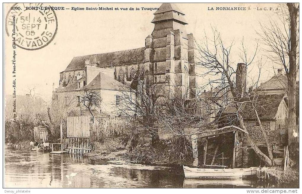 14/ PONT L'EVEQUE / EGLISE SAINT MICHEL ET VUE DE LA TOURQUES - Pont-l'Evèque