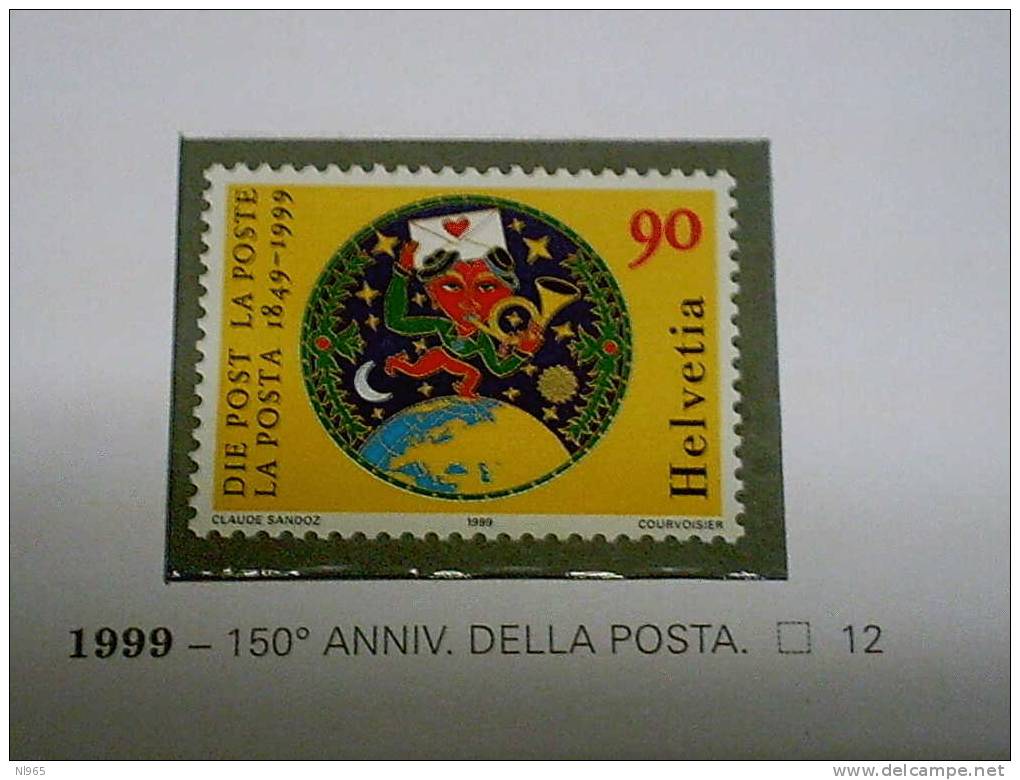 SVIZZERA ( SUISSE - SWITZERLAND ) ANNO 1999  ANNIVERSARIO DELLA POSTA  ** MNH - Unused Stamps