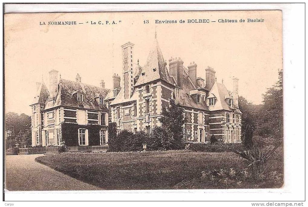 Env. De BOLBEC - Chateau De Baclair. - Bolbec