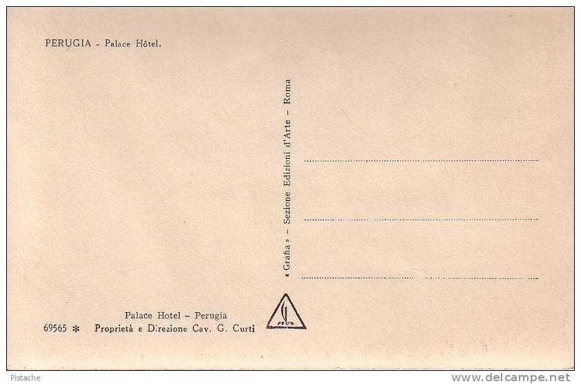 Italie Carte Photo - Perugia Umbria - Palace Hotel - Ed. D´Arte - Non Circulée - État : TB - Perugia