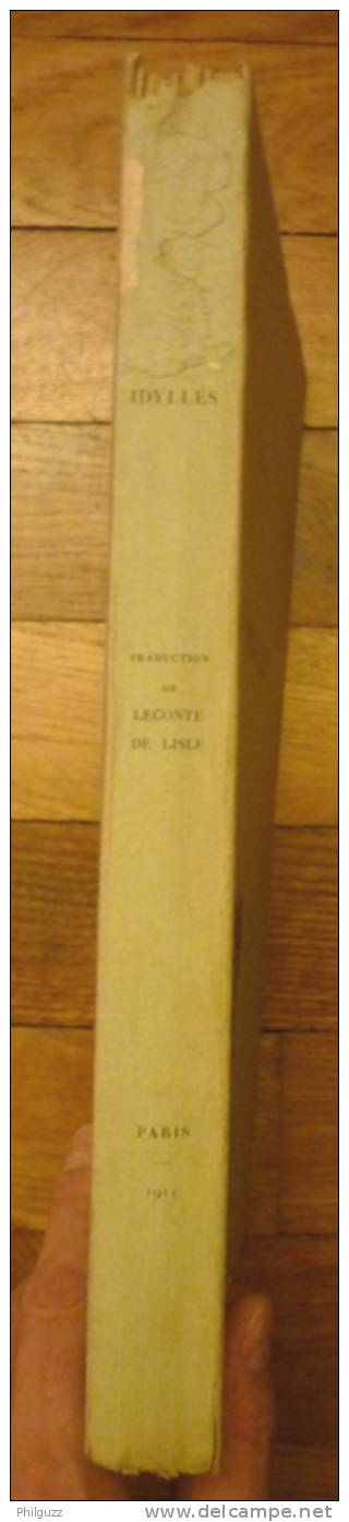 RARE THEOCRITE LES IDYLLES - Traduction LECONTE DE LISLE - IMPRIME POUR LA SOCIETE DU LIVRE D'ART UN DES 135 EXEM/ N°19 - 1901-1940